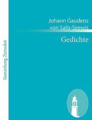 Johann Gaudenz Von Salis-Seewis - Gedichte, Häftad