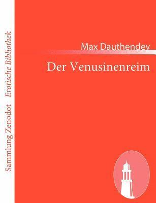 Max Dauthendey - Der Venusinenreim, Häftad