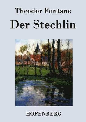 Theodor Fontane - Stechlin, Häftad
