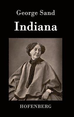 George Sand - Indiana, Inbunden