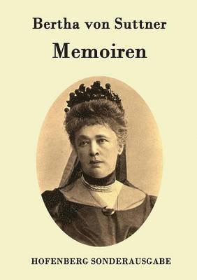 Bertha Von Suttner - Memoiren, Häftad