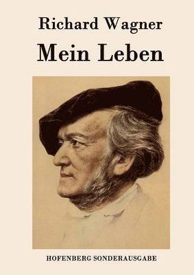 Richard Wagner - Mein Leben, Häftad