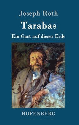 Joseph Roth - Tarabas, Inbunden