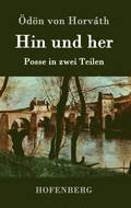 Hin und her