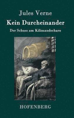 Jules Verne - Kein Durcheinander, Inbunden
