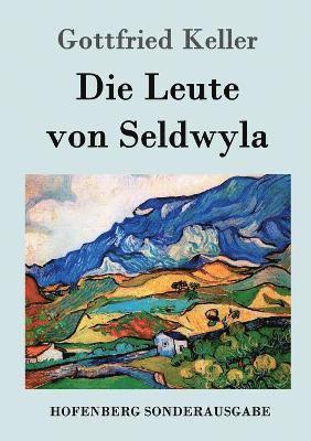 Gottfried Keller - Leute von Seldwyla, Häftad