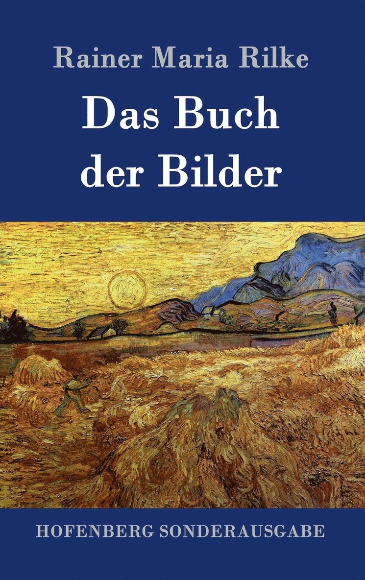 Rainer Maria Rilke - Buch der Bilder, Inbunden