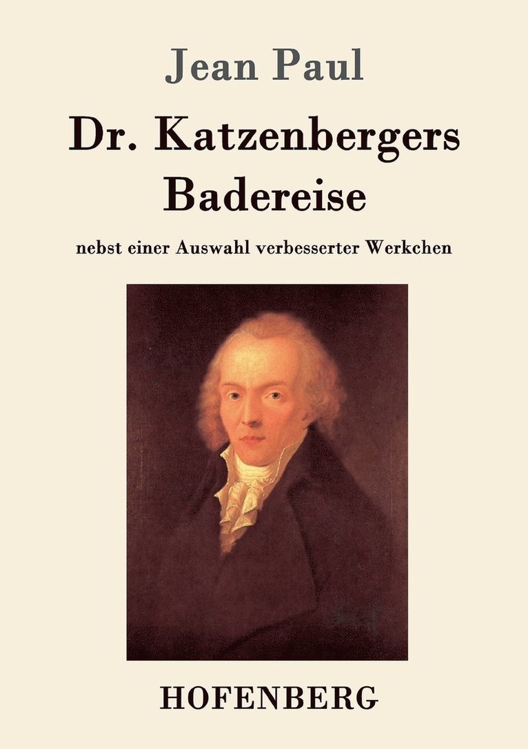 Jean Paul - Dr. Katzenbergers Badereise, Häftad