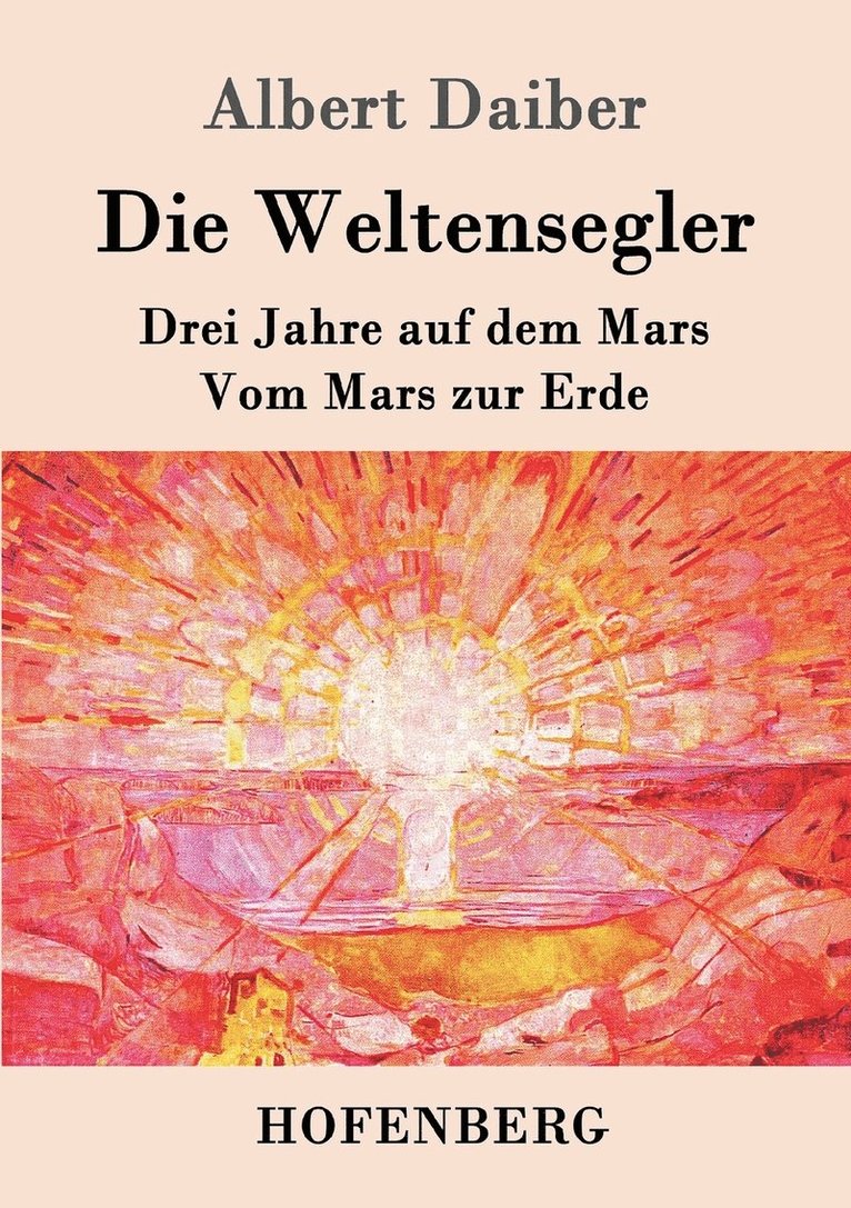Albert Daiber - Weltensegler, Häftad