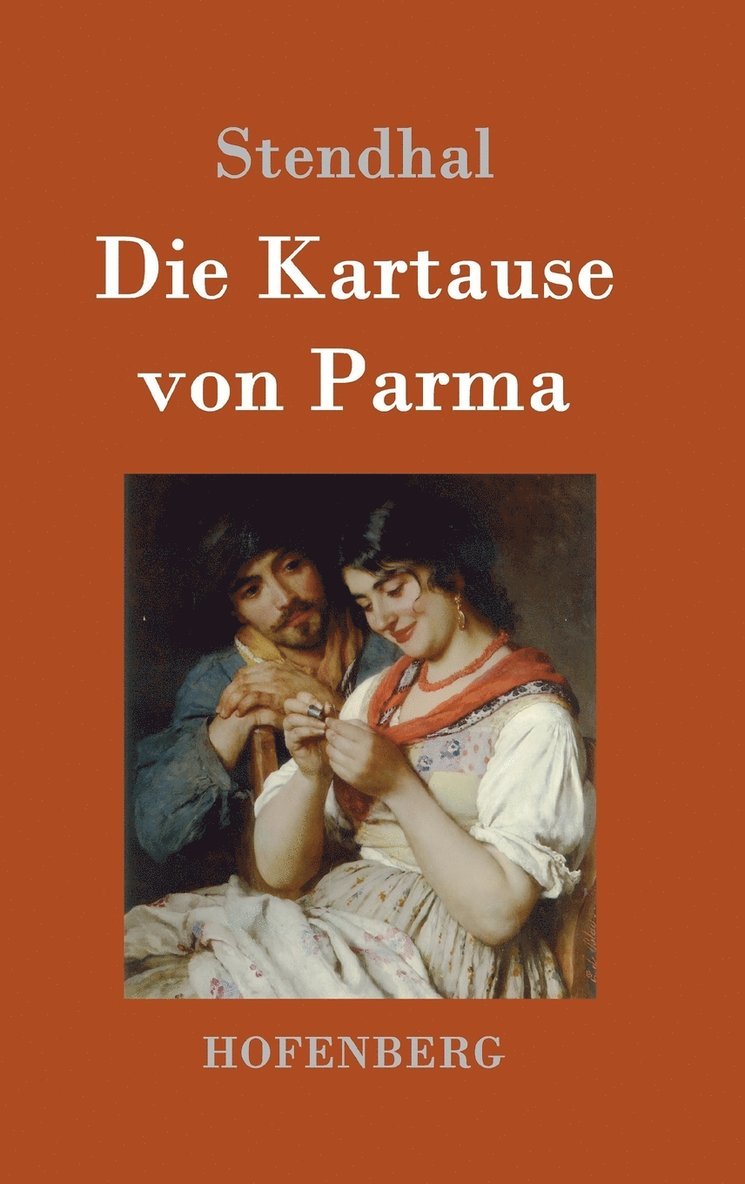 Stendhal - Kartause von Parma, Inbunden