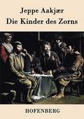 Die Kinder des Zorns