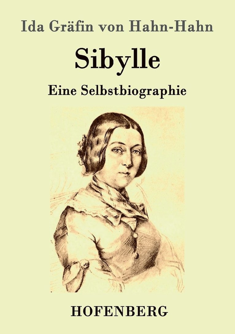 Ida Gräfin Von Hahn-Hahn - Sibylle, Häftad