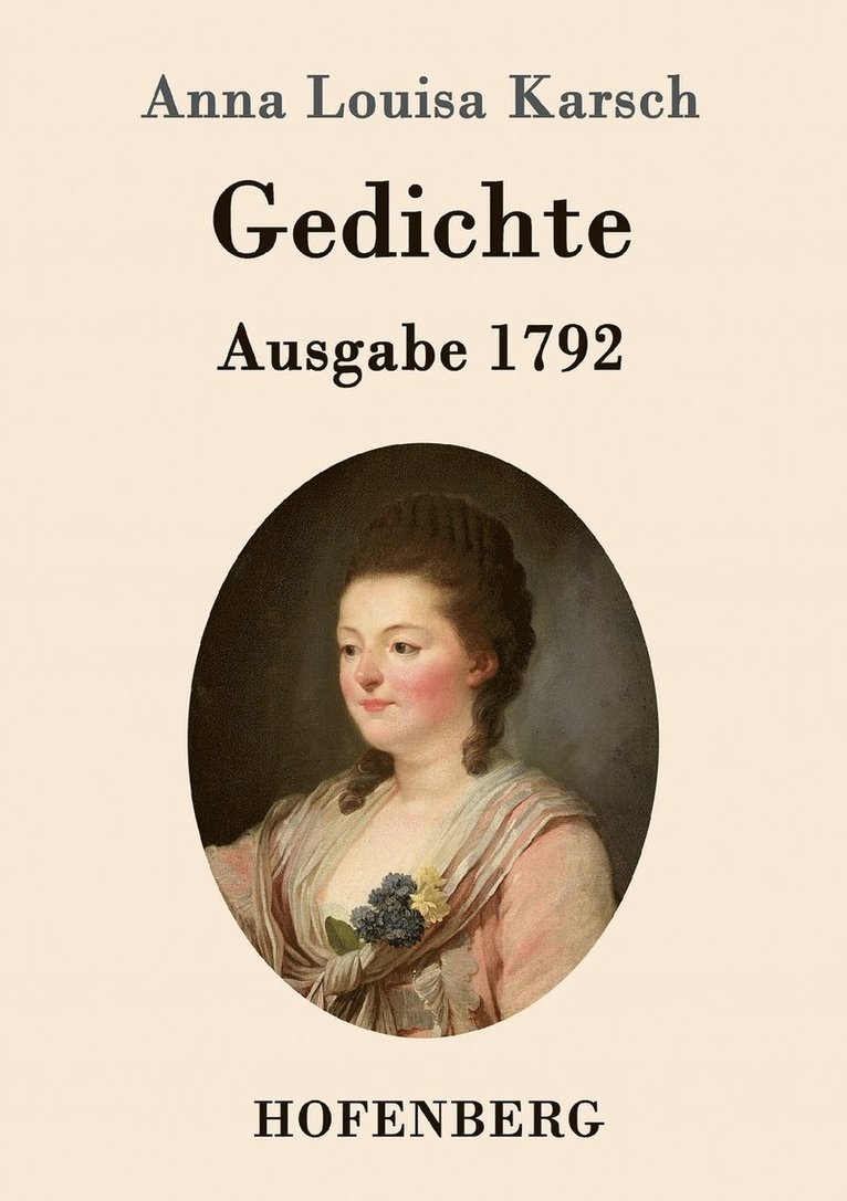 Anna Louisa Karsch - Gedichte (Ausgabe 1792), Häftad
