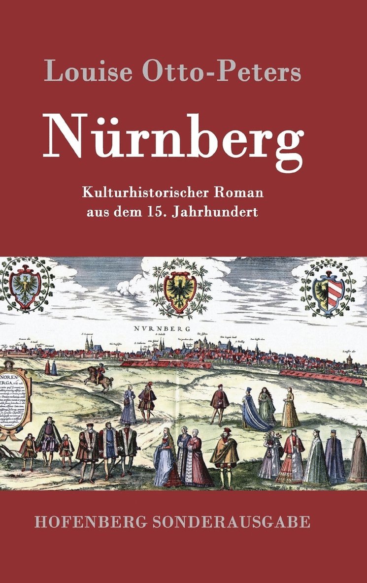 Louise Otto-Peters - Nürnberg, Inbunden