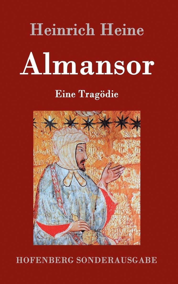 Heinrich Heine - Almansor, Inbunden