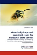 Genetically improved parasitoid strain for biological pests control