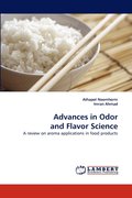 Advances in Odor and Flavor Science