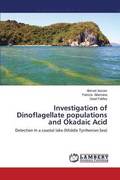 Investigation of Dinoflagellate Populations and Okadaic Acid