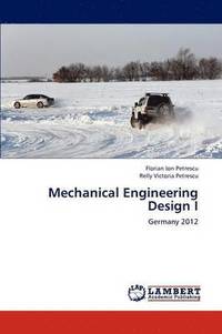 Mechanical Engineering Design I