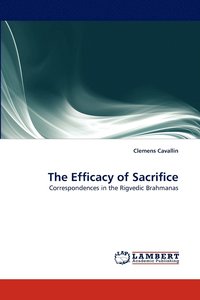 The Efficacy of Sacrifice