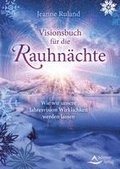 Visionsbuch fr die Rauhnchte