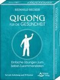 Qigong f�r die Gesundheit- Einfache �bungen zum Selbst-Zusammenstellen