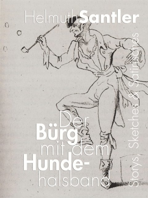 Helmuth Santler - Der Bürg mit dem Hundehalsband, E-bok