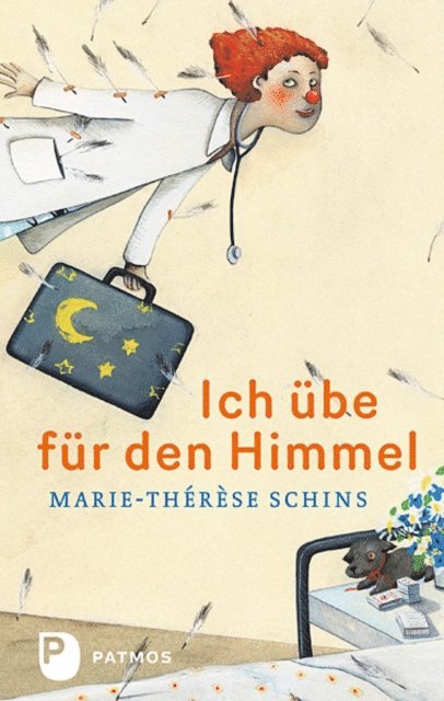 Marie-Therese Schins - Ich übe für den Himmel, E-bok