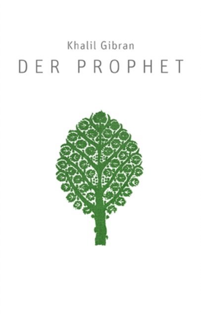 Khalil Gibran - Der Prophet, E-bok