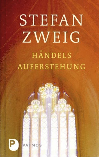 Stefan Zweig - Händels Auferstehung, E-bok