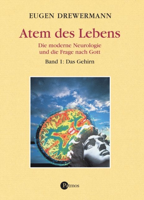 Eugen Drewermann - Atem des Lebens. Band 1: Das Gehirn, E-bok