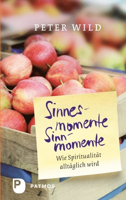 Peter Wild - Sinnesmomente - Sinnmomente, E-bok