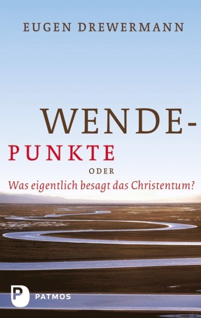 Eugen Drewermann - Wendepunkte, E-bok