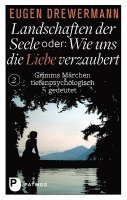 Landschaften der Seele oder: Wie uns die Liebe verzaubert