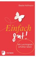 Einfach gut!