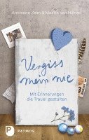 Anemone Zeim, Madita van Hülsen - Vergiss mein nie, Häftad