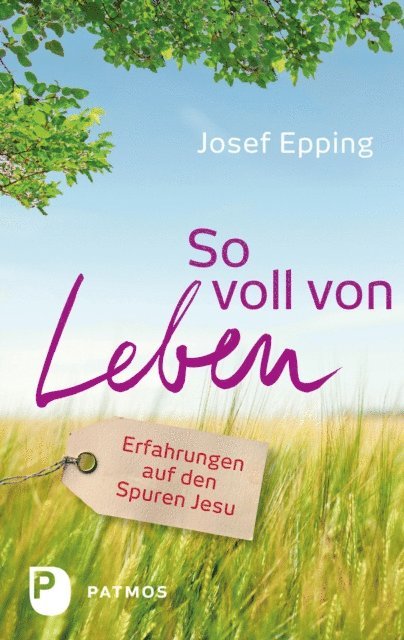 Josef Epping - So voll von Leben, E-bok