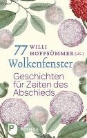 Willi Hoffsümmer - 77 Wolkenfenster, Inbunden