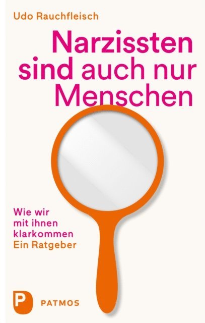 Udo Rauchfleisch - Narzissten sind auch nur Menschen, E-bok