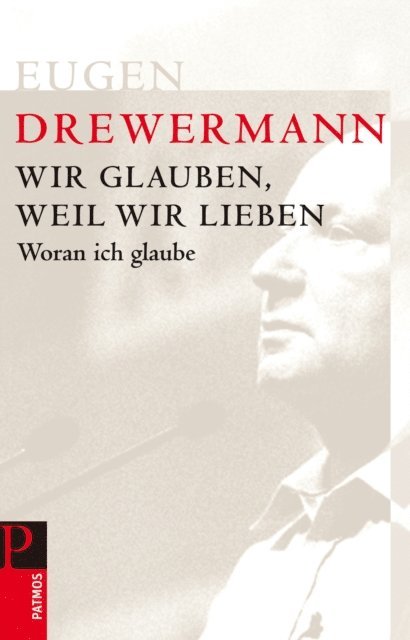Wir glauben, weil wir lieben