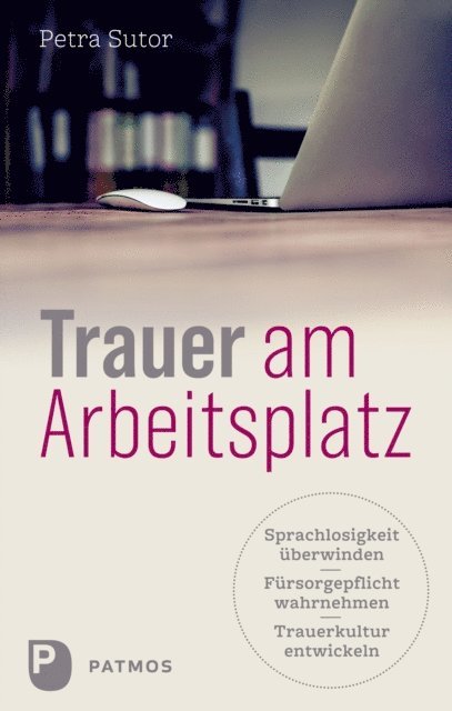 Petra Sutor - Trauer am Arbeitsplatz, E-bok