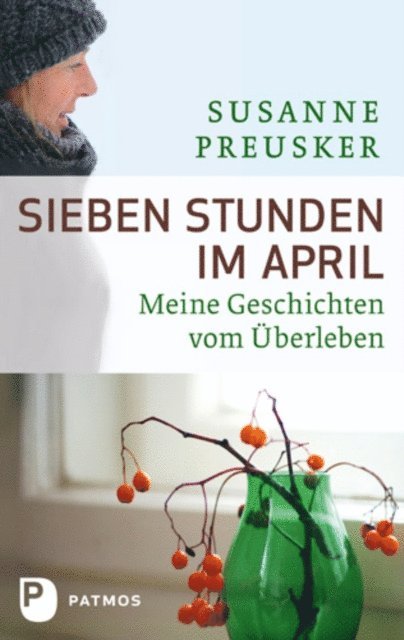 Susanne Preusker - Sieben Stunden im April, E-bok