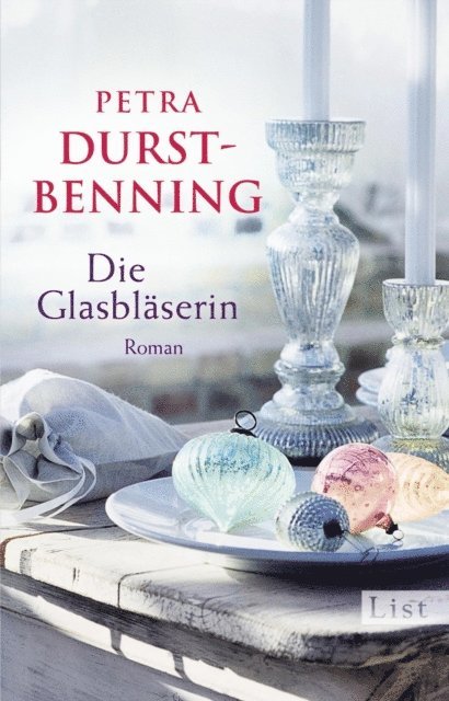 Petra Durst-Benning - Die Glasbläserin, E-bok