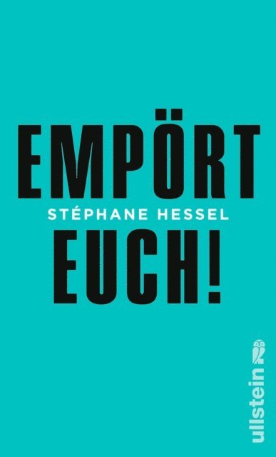 Stephane Hessel - Empört Euch!, E-bok