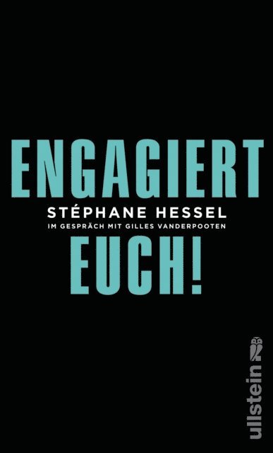 Stephane Hessel - Engagiert Euch!, E-bok