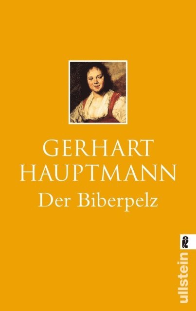 Gerhart Hauptmann - Der Biberpelz, E-bok
