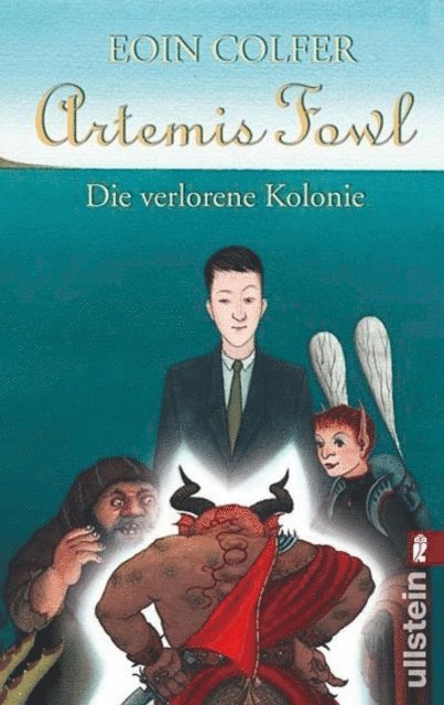 Eoin Colfer - Artemis Fowl - Die verlorene Kolonie, E-bok