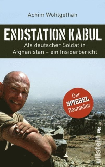 Dirk Schulze, Achim Wohlgethan - Endstation Kabul, E-bok
