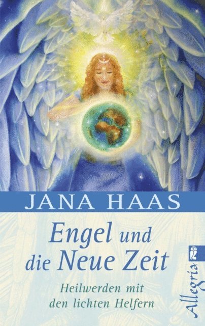 Jana Haas - Engel und die neue Zeit, E-bok