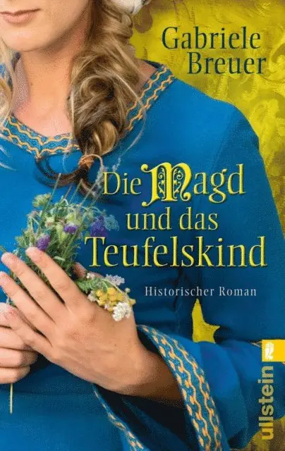Gabriele Breuer - Die Magd und das Teufelskind, E-bok. Tillgänglighet: Lägg i varukorg